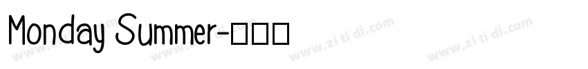 Monday Summer字体转换